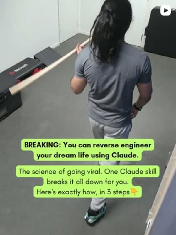 Reel: Breaking, you can reverse engineer your dream life using Claude